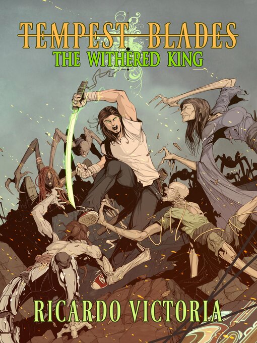 Title details for The Withered King by Ricardo Victoria - Available